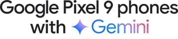 Google Pixel 9 phones with Gemini